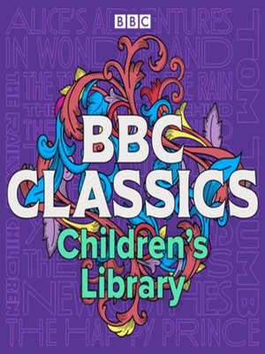 BBC Classics Children's Library - Audiobook